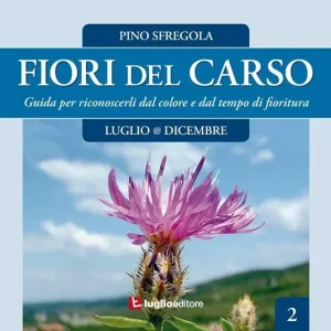 Offerta Del Giorno Fiori del Carso. Vol. 2
