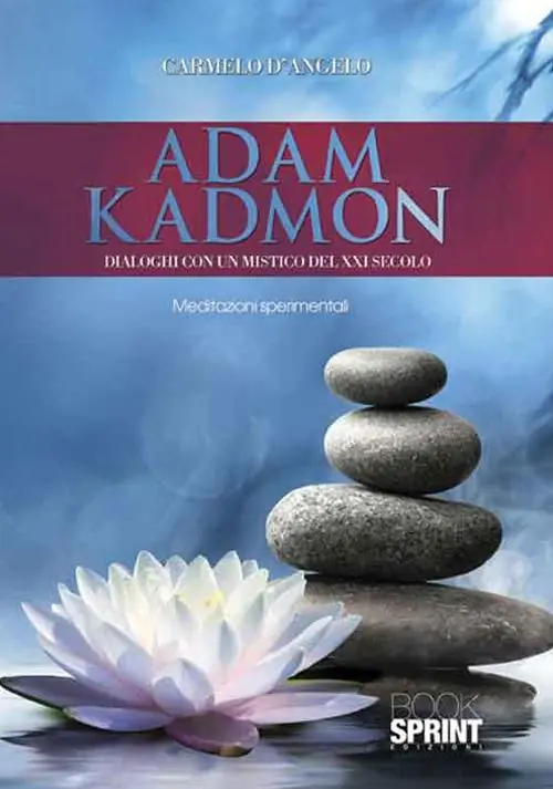 Ultime Pezzi Adam Kadmon. Dialoghi con un mistico del XXI secolo