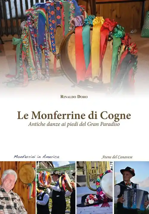Le monferrine di Cogne. Antiche danze ai piedi del Gran Paradiso. Con CD Audio Super Prezzo