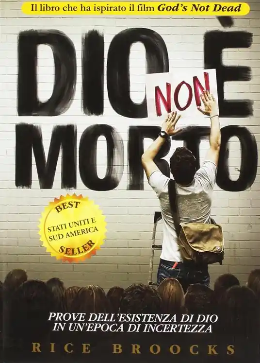 Prezzo Scontato Dio non è morto. Prove dell‘esistenza di Dio in un‘epoca di incertezza