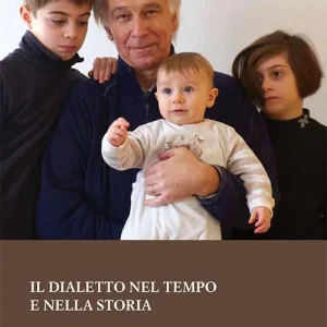 Vendita Finale Il dialetto nel tempo e nella storia