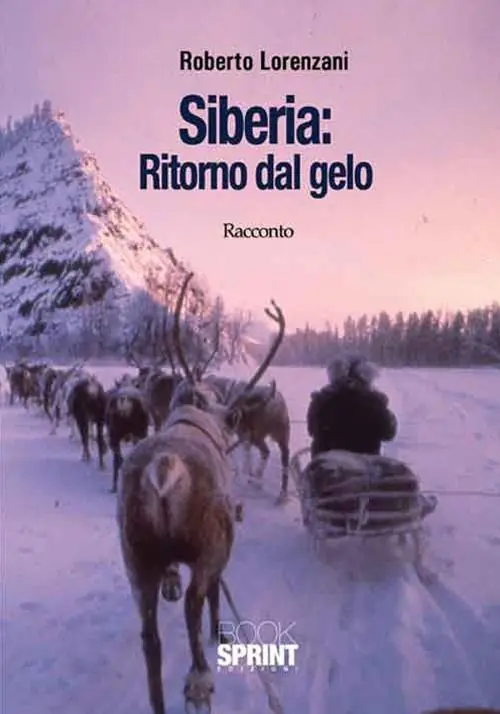 Siberia Ritorno dal gelo Compra Online