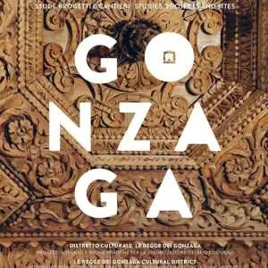 Quantità Limitata Gonzaga. Studi, progetti e cantieri. Ediz. italiana e inglese