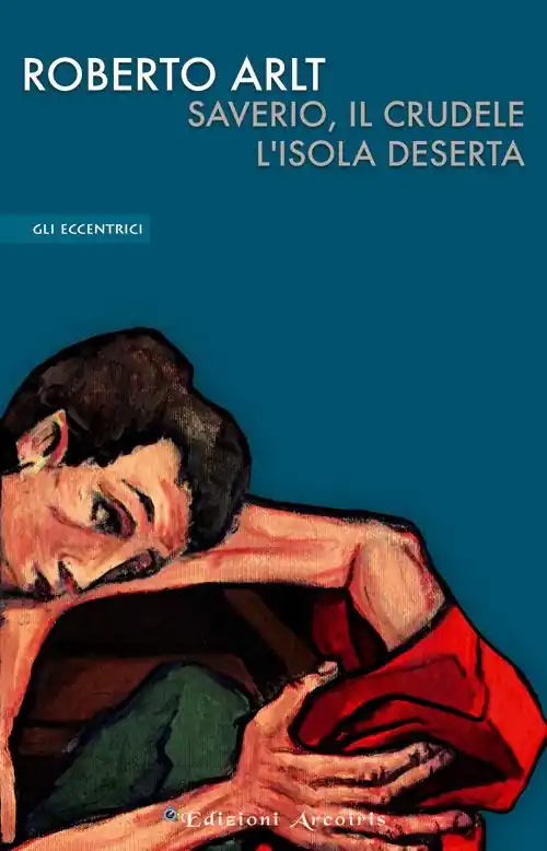 Saverio, il crudele. L‘isola deserta Consegna Rapida