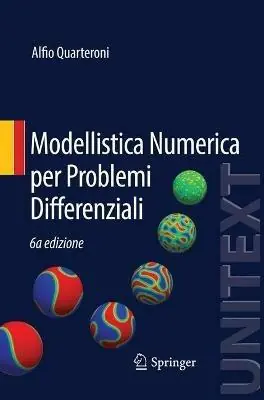 Must-Have Modellistica numerica per problemi differenziali