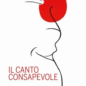 Offerta Speciale Il canto consapevole