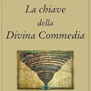 Occasione La chiave della Divina Commedia