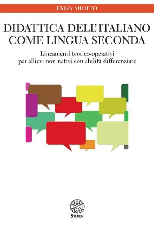 Più Venduto Didattica dell‘italiano come lingua seconda. Lineamenti teorico-operativi per allievi non nativi con abilità differenziate