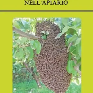 Soddisfatti O Rimborsati Guida al controllo della sciamatura nell‘apiario