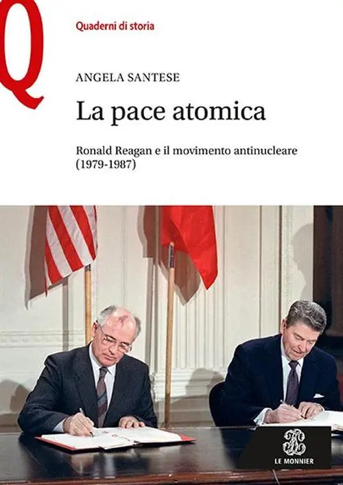 La pace atomica. Ronald Reagan e il movimento antinucleare (1979-1987) Promozione