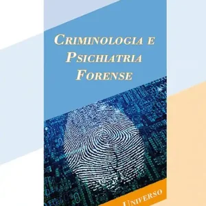 Criminologia e psichiatria forense Scelto Dai Clienti