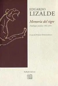 Memoria del tigre. Antologia poetica 1966-2016 Sconto
