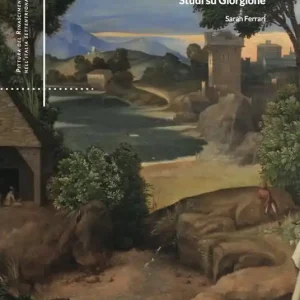 «Una luce per la natura». Studi su Giorgione Super Prezzo