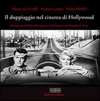 Saldi Il doppiagio nel cinema di Hollywood