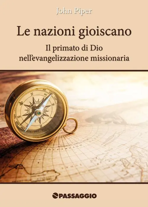 Le nazioni gioiscano. Il primato di Dio nell‘evangelizzazione missionaria Offerta Del Giorno