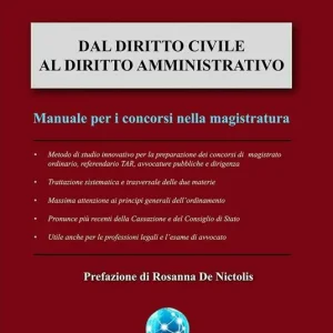 Ultimissimo Modello Dal diritto civile al diritto amministrativo. Manuale per i concorsi in magistratura
