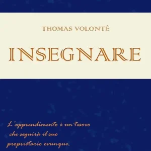 Insegnare. Manuale di metodo di studio. Per insegnanti Bestseller