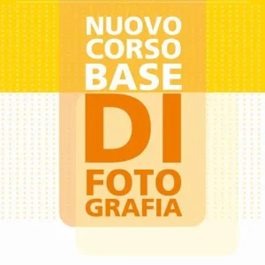 Nuovo corso base di fotografia Novità