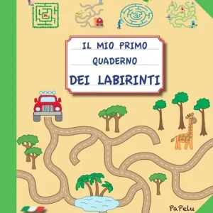 Il mio primo quaderno dei labirinti Promo Stagionale
