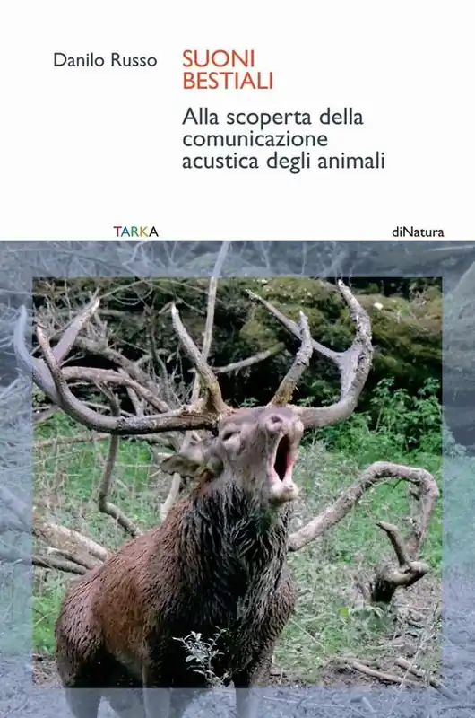 Esclusivo Suoni bestiali. Alla scoperta della comunicazione acustica degli animali