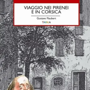 Acquista Ora Viaggio nei Pirenei e in Corsica