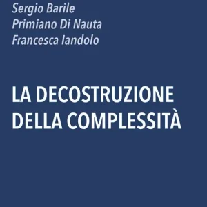 Economico La decostruzione della complessità