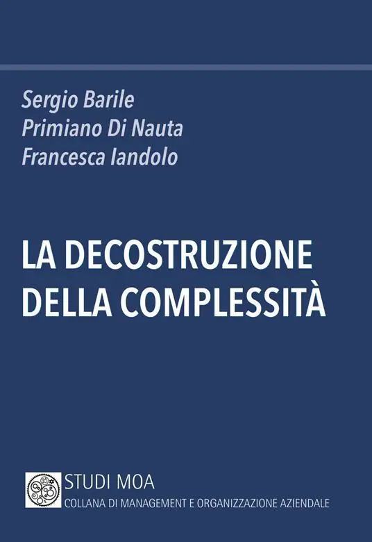 Economico La decostruzione della complessità
