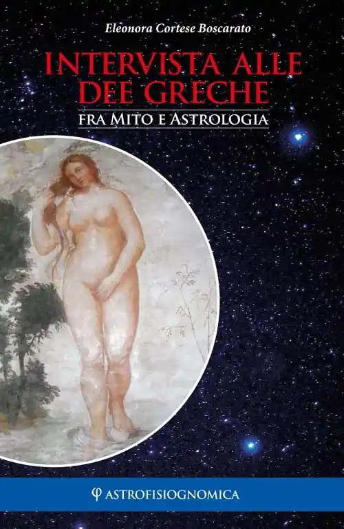 Compra Adesso Intervista alle dee greche. Fra mito e astrologia