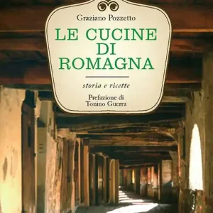 Promo Stagionale Le cucine di Romagna. Storia e ricette
