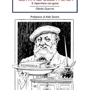 L‘ arte di utilizzare gli avanzi. E risparmiare con gusto Scelto Dai Clienti