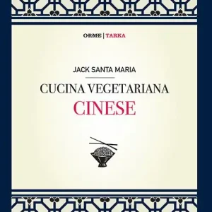 Cucina vegetariana cinese Ultima Occasione