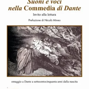 Suoni e voci nella commedia di Dante Prezzo Conveniente