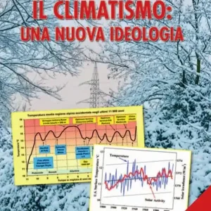 Il climatismo una nuova ideologia Compra Oggi Stesso