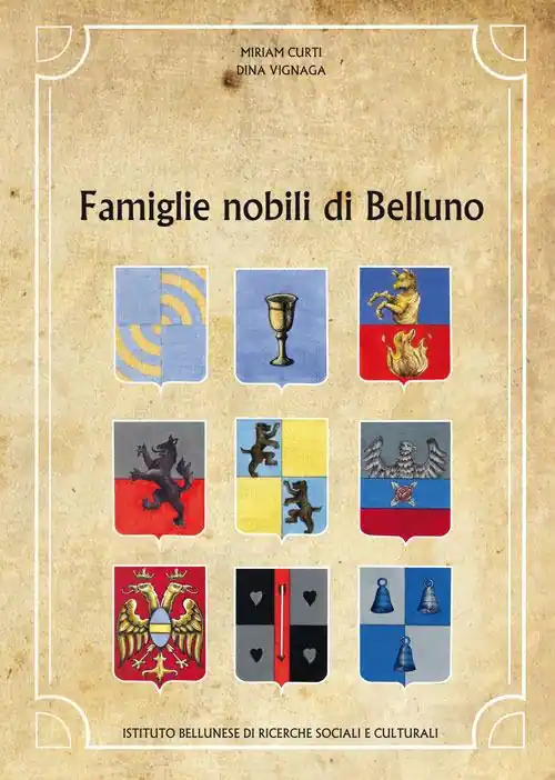 Nuovo Arrivo Famiglie nobili di Belluno