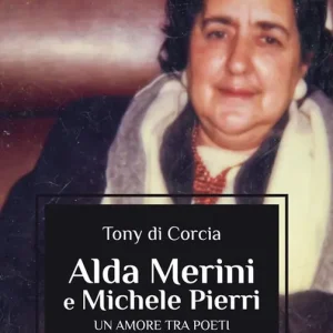 Non Perdere Alda Merini e Michele Pierri. Un amore tra poeti