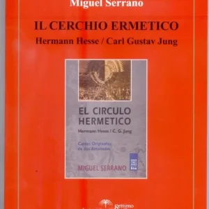 A Buon Prezzo Il cerchio ermetico. Hermann Hesse-Carl Gustav Jung