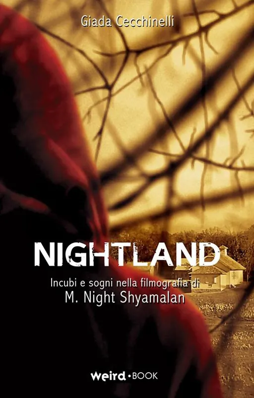 Nightland. Incubi e sogni nella filmografia di M. Night Shyamalan Spedizione Espresso