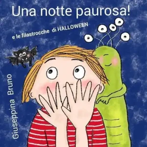 Una notte paurosa! E le filastrocche di Halloween Offerta Limitata