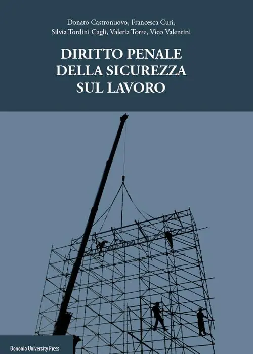 Must-Have Diritto penale della sicurezza del lavoro