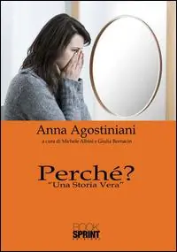 Perché? «Una storia vera» Prezzo Ridotto
