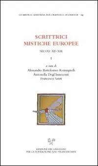 Prezzo Scontato Scrittrici mistiche europee. Secolo XII-XIII. Testo latino a fronte. Vol. 1