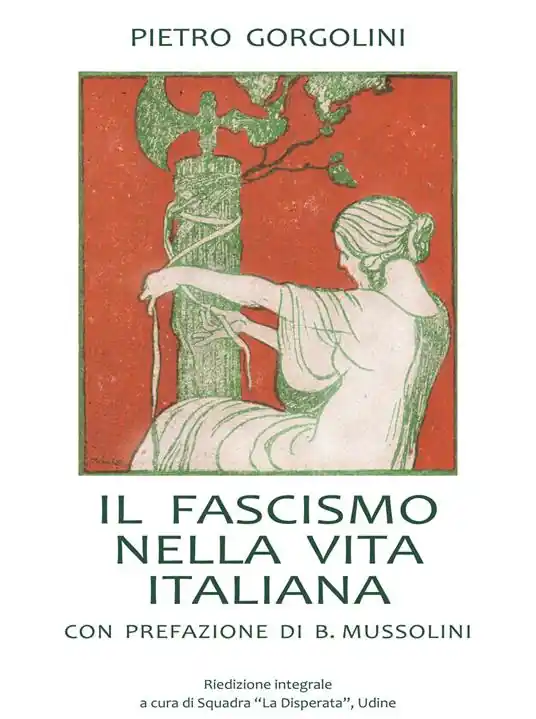 Prezzo Basso Il fascismo nella vita italiana 1923. Ediz. integrale