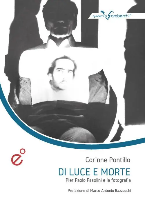 Offerta Speciale Di luce e morte. Pasolini e la fotografia