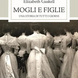 A Buon Prezzo Mogli e figlie. Una storia di tutti i giorni