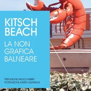 Kitsch beach. La non grafica balneare Ultima Occasione