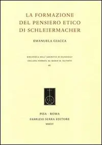 La formazione del pensiero etico di Schleiermacher Professionale
