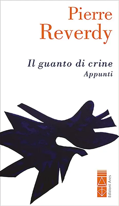 Il guanto di crine (Appunti) Ultime Pezzi