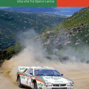 A Buon Prezzo Dario Cerrato. Una vita fra Opel e Lancia