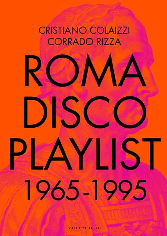Nuovo Arrivo Roma Disco Playlist. 1965 - 1995. Con QR Code