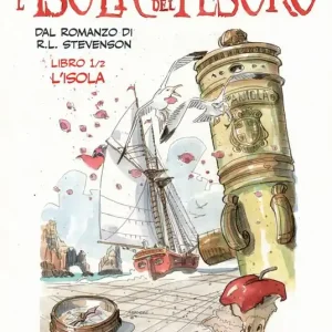 Isola del tesoro. Vol. 1 L‘ isola Spedizione Espresso